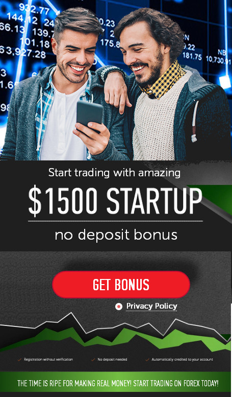 $1500 No Deposit StartUp Bonus